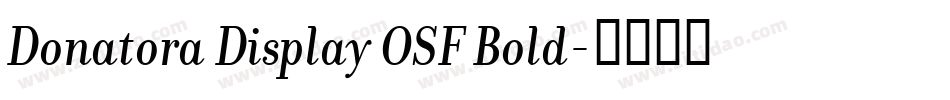 Donatora Display OSF Bold字体转换